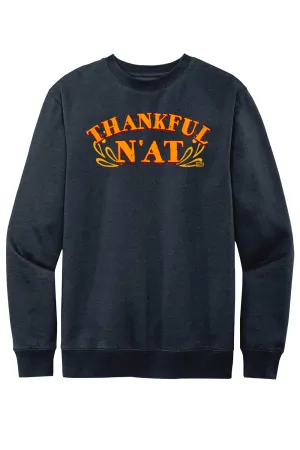 Thankful N'at - Fleece Crew Sweatshirt